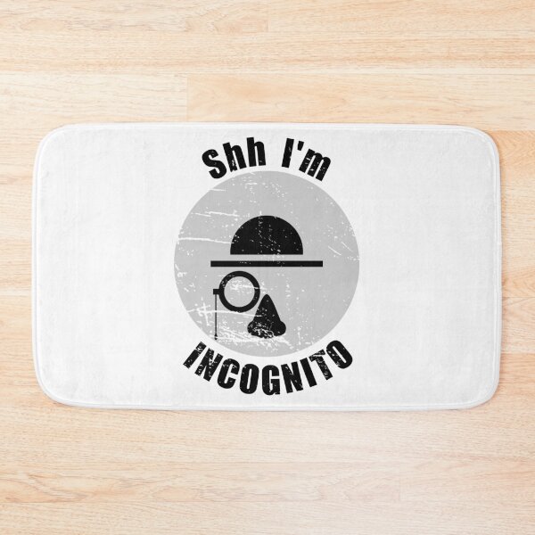 Item preview, Shh I'm Incognito designed and sold by jc007.