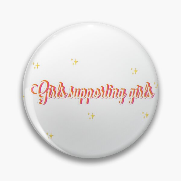 Item preview, girls supporting girls <3 designed and sold by jusday.