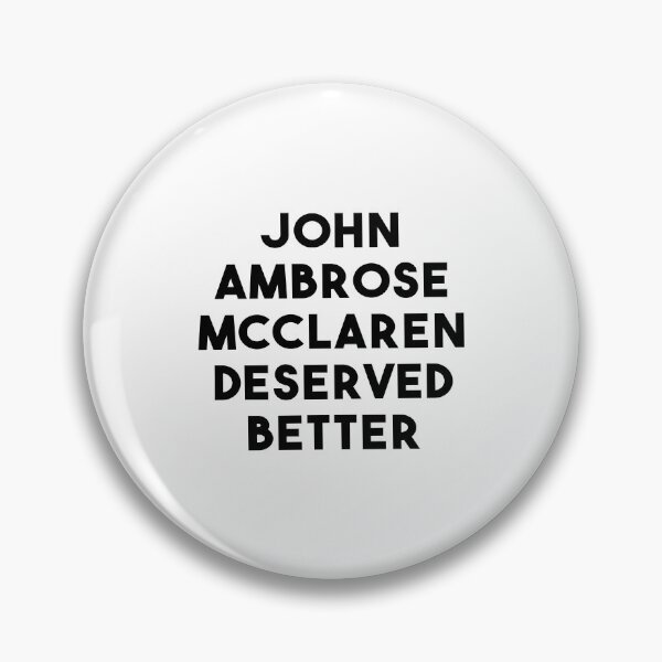 Item preview, John Ambrose Mcclaren Deserved Better designed and sold by quoteedesigns.