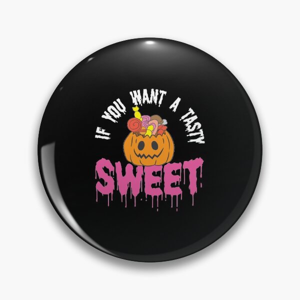 Item preview, Halloween Shirt If You Want A Tasty Sweet Gift Tee designed and sold by haselshirt.