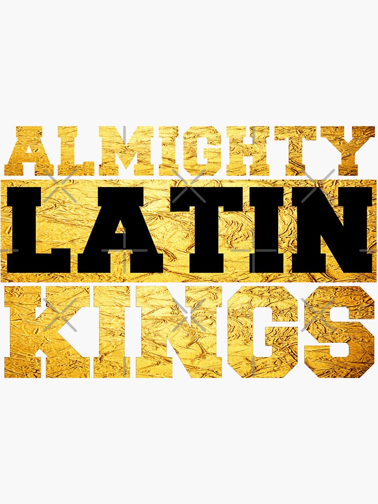 Almighty Latin Kings Sticker For Sale By Dirtydunnz Redbubble