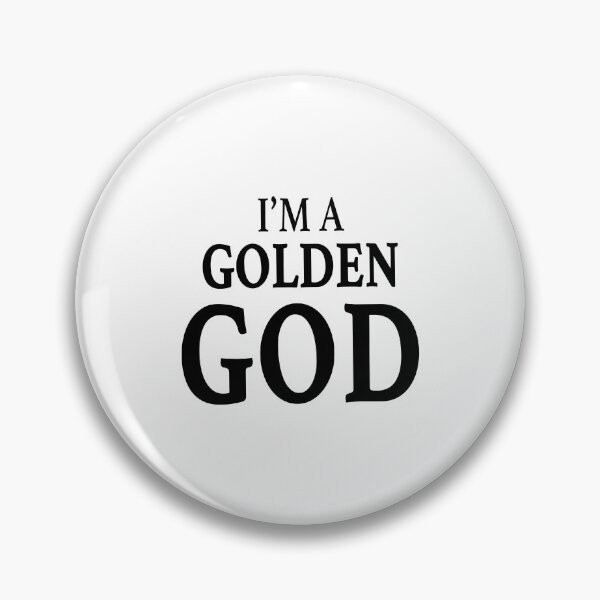 Item preview, I'm a Golden God designed and sold by quoteedesigns.