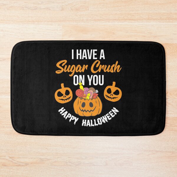 Item preview, Halloween Shirt I have a sugar crush on you. Happy Halloween! Gift Tee designed and sold by haselshirt.