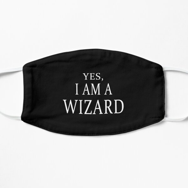 Yes, I Am A Wizard (Black) Flat Mask