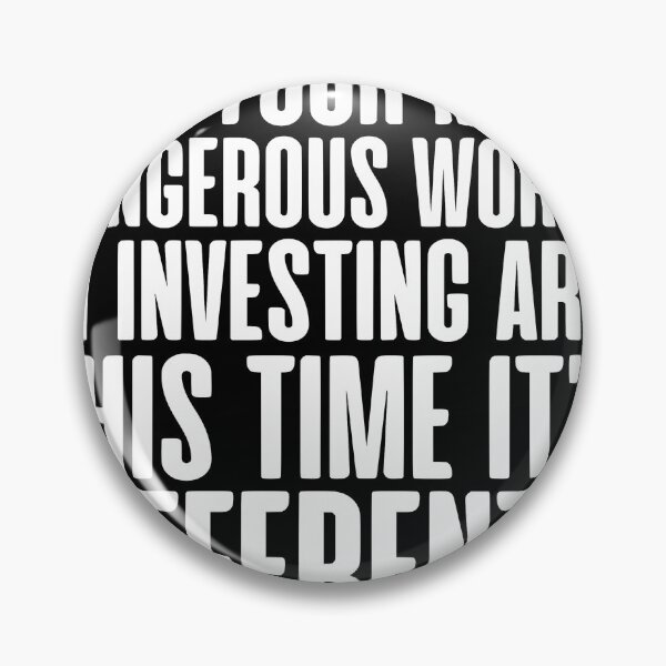 Item preview, This Time It's Different Investing Inspirational Quote designed and sold by JackCurtis1991.
