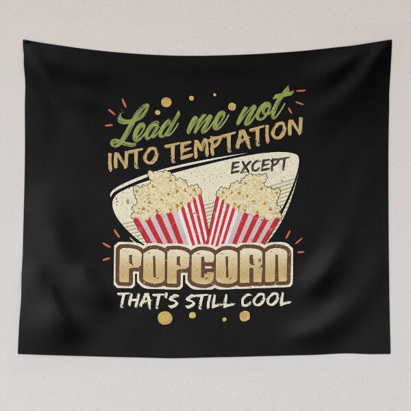 Item preview, Lead Me Not Into Temptation Except Popcorn That's Still Cool designed and sold by Orange Pieces.
