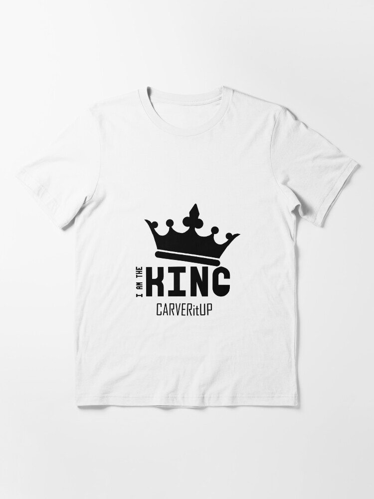Alternate view of CARVERitUP "I am the King" Black logo Essential T-Shirt