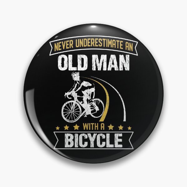 Item preview, Cycling Cyclist Gift For Men Never Underestimate An Old Man With A Bicycle designed and sold by maindeals.