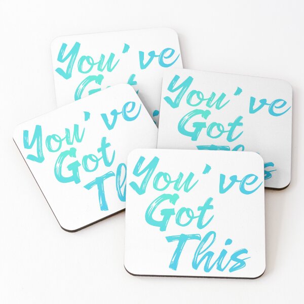 Item preview, You've Got This - teal blue designed and sold by PlanetaryArtist.