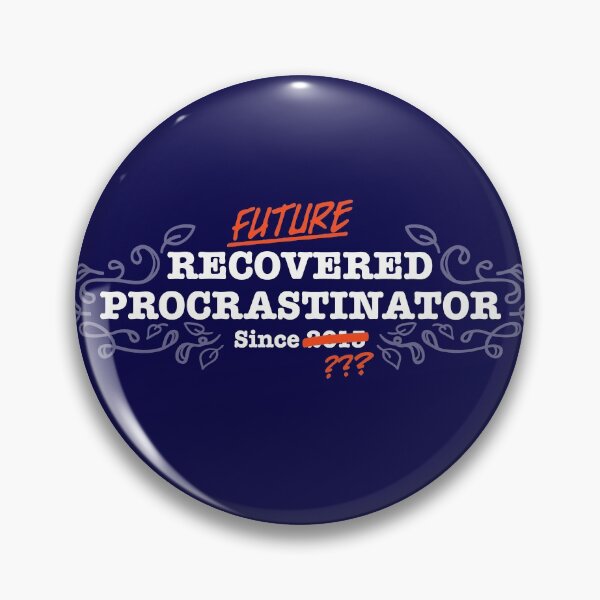 Item preview, Future Recovered Procrastinator designed and sold by vonplatypus.