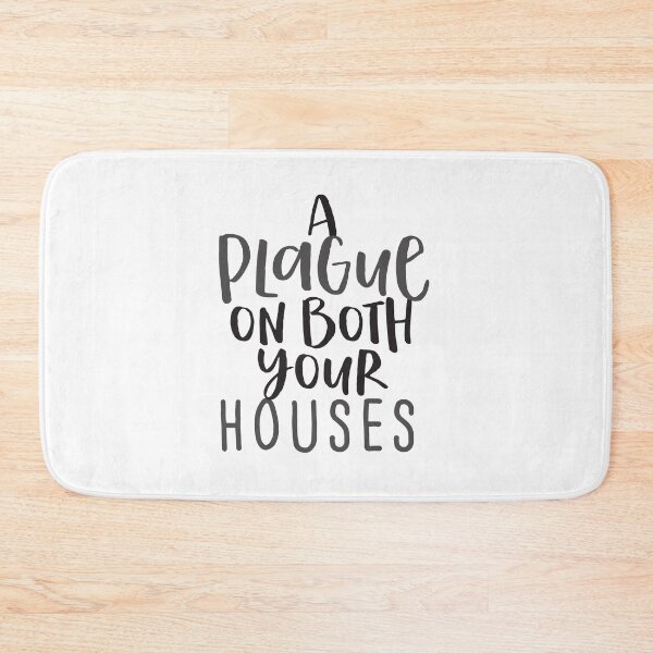Item preview, A PLAGUE on both your houses designed and sold by jazzydevil.