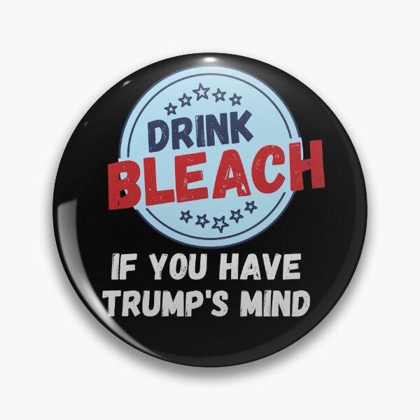 Item preview, Trump Drink Bleach designed and sold by Combistudios.