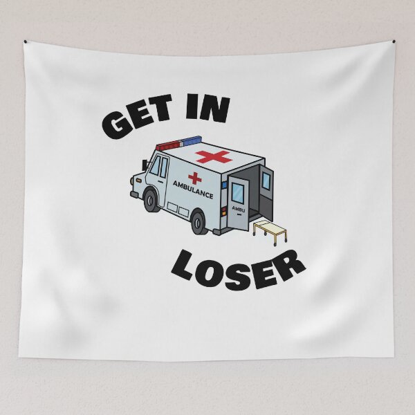 Item preview, Get In Loser designed and sold by Dylan Reilly.