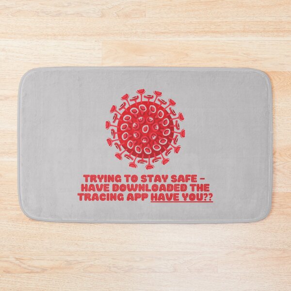 Item preview, TRYING TO STAY SAFE, have downloaded the tracing app, HAVE YOU?  designed and sold by JOHNC1.