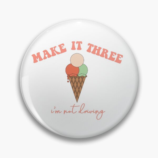 Item preview, make it three i’m not driving  designed and sold by pnkrose.
