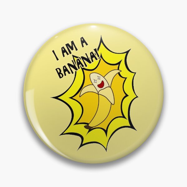 Item preview, I AM A BANANA designed and sold by AnimeGamerGirl.