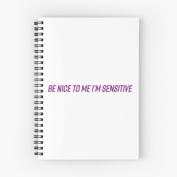 Item preview, be nice to me i'm sensitive designed and sold by laurenannef.