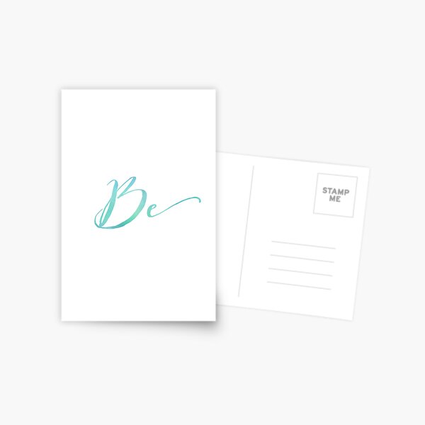 BE {Light Blue Text} Postcard