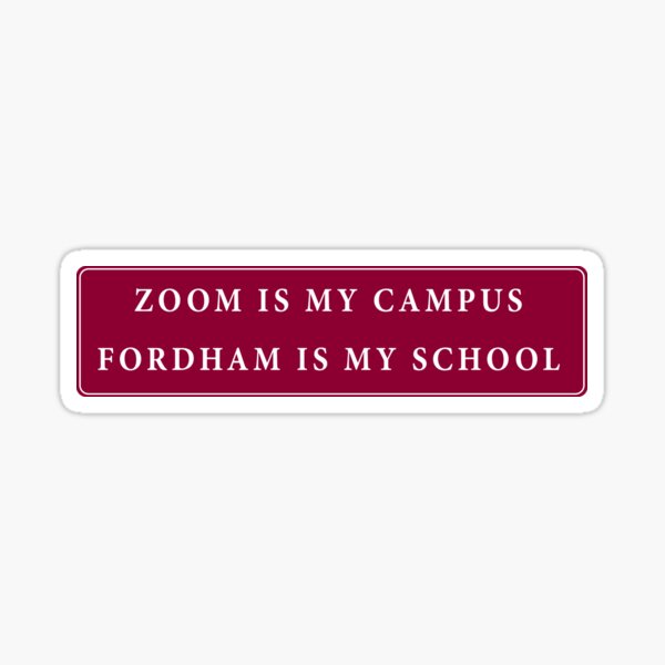 Fordham Zoom Sticker