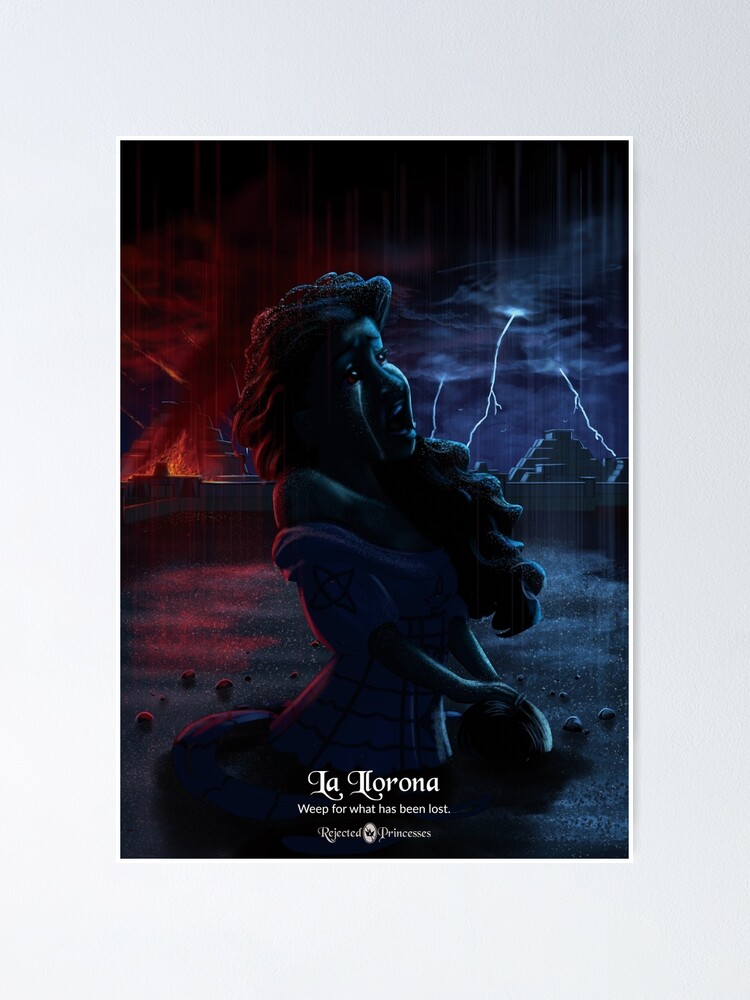 Alternate view of La Llorona - Rejected Princesses Poster