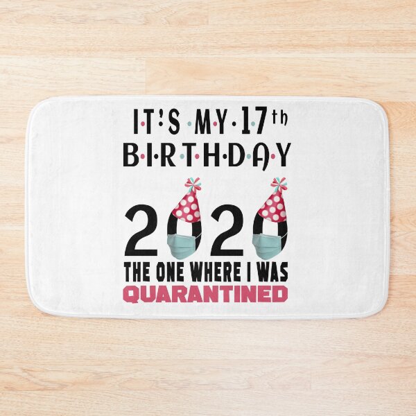 Item preview, Its My 17th Birthday The One Where I was Quarantined Social Distancing Gifts  designed and sold by AnimaLovers.