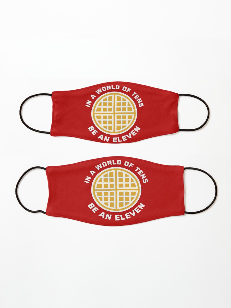 Alternate view of In A World of Tens Be An Eleven Mask