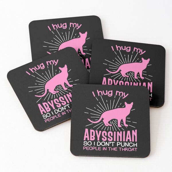 Item preview, I hug my Abyssinian So I Don't Punch People In The Throat designed and sold by Orange Pieces.