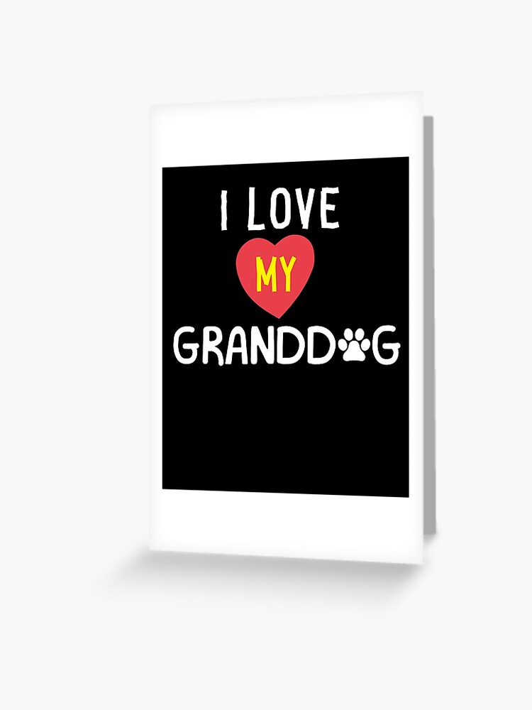 I love my outlet grandma dog shirt