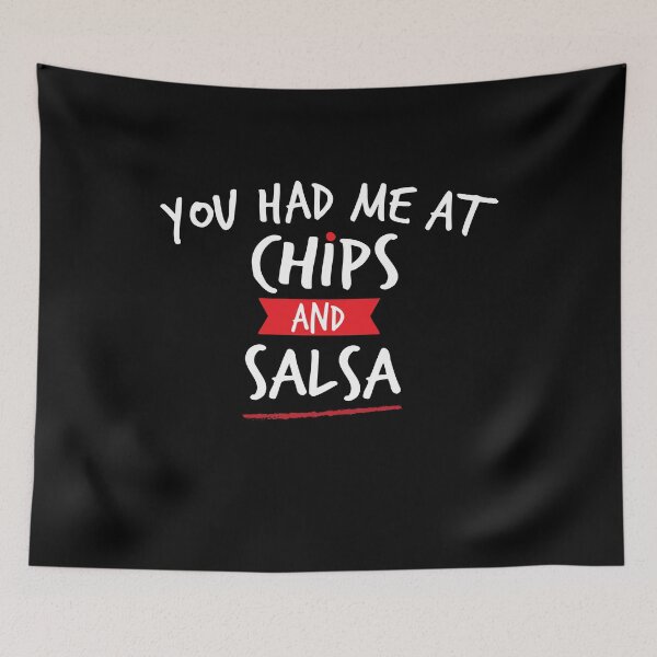 Item preview, You Had Me At Chips and Salsa Shirt, Funny Shirt Funny T Shirt Funny Shirts for Women Shirts for Women Tacos Shirt Graphic Tee Guac Shirt designed and sold by Noussairox.