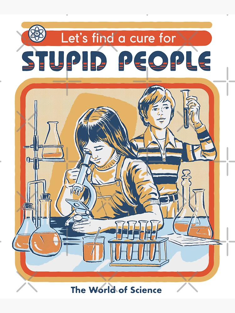 A Cure For Stupid People by stevenrhodes
