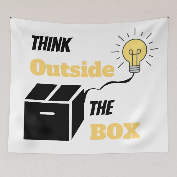 Item preview, Think Outside the Box designed and sold by InputVSOutput.