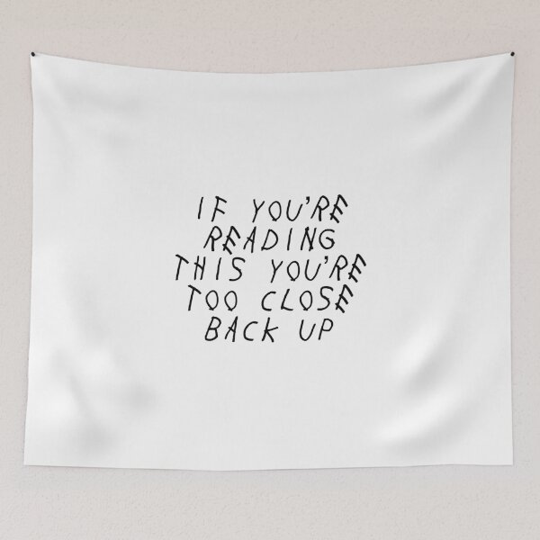 Item preview, if you're reading this you're too close  designed and sold by wakinguptired.