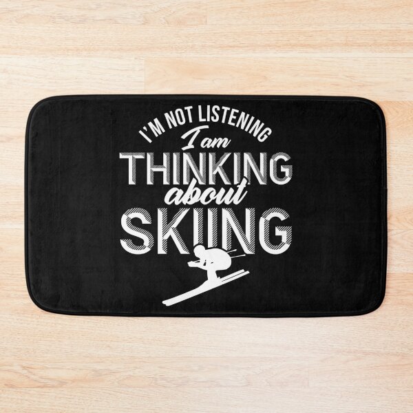 Item preview, Not Listening Thinking of Skiing - Ski Design designed and sold by EstelleStar.