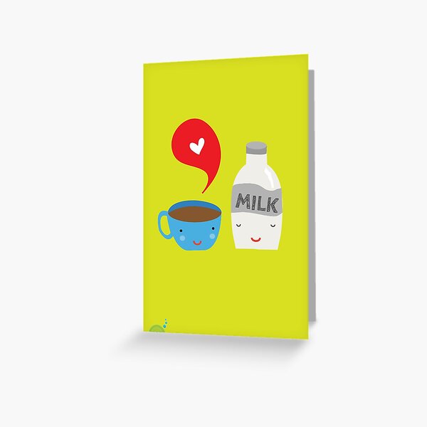 Coffee loves milk Greeting Card