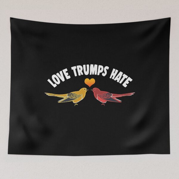 Item preview, Love trumps hate birds animals fly gift designed and sold by redshirtz.