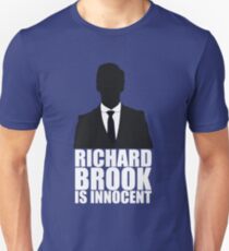 Richard Brook is Innocent Unisex T-Shirt