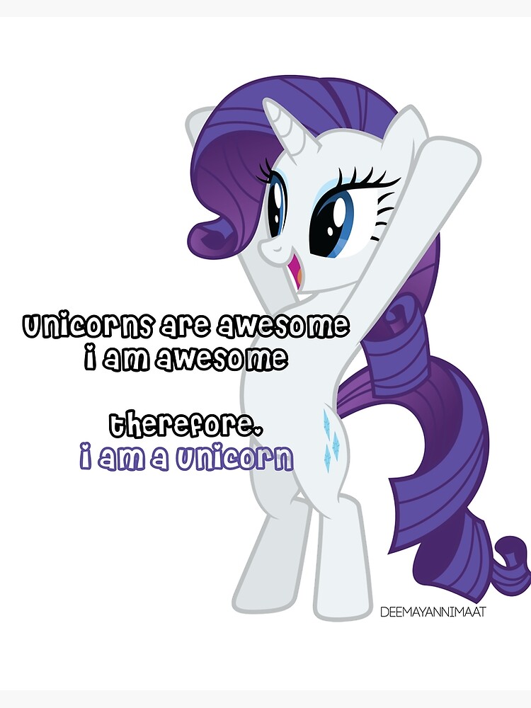 Unicorns Are Awesome I Am Awesome Therefore I Am A Unicorn Art Board Print By Deemayannimaat Redbubble