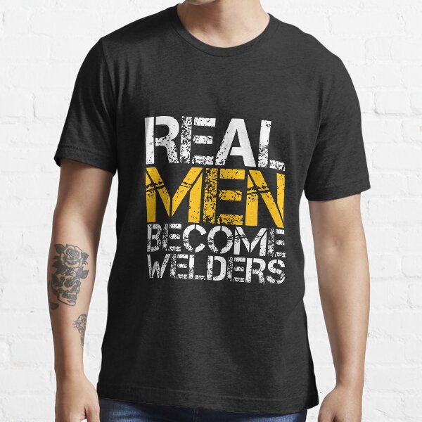 welder shirts with sayings