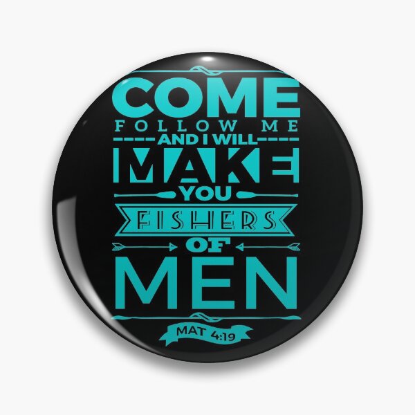 Item preview, Bible Verse Mathew 4:19 Come follow me and I will make you fishers of man designed and sold by KA DESIGNS.