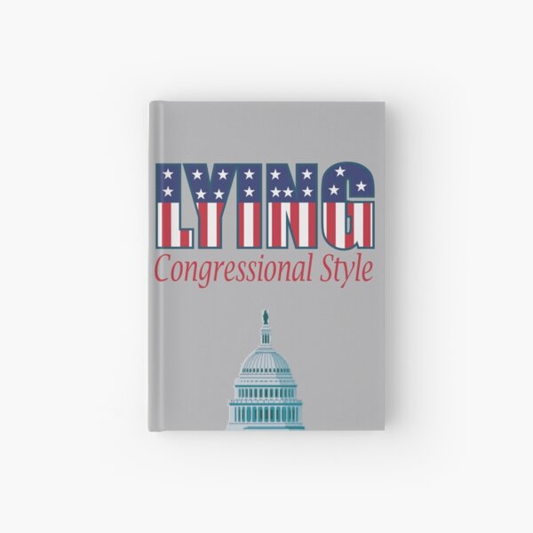 Item preview, LYING: CONGRESSIONAL STYLE designed and sold by MDRMDRMDR.