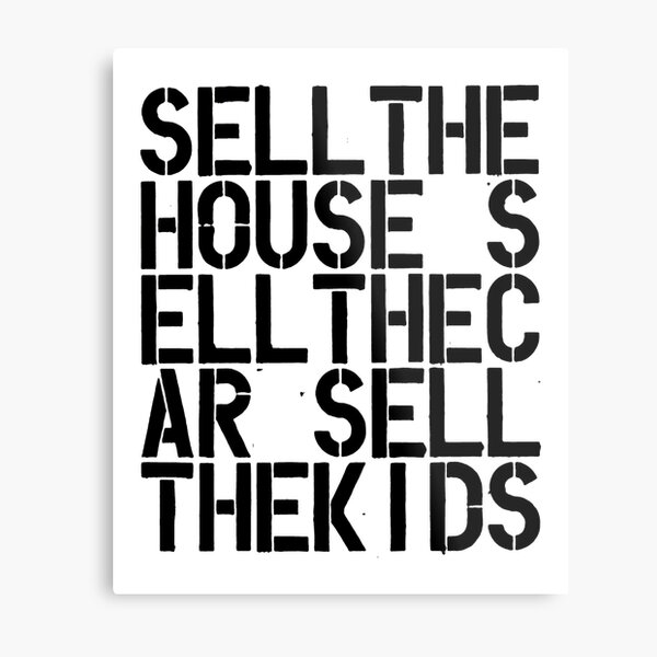 Sell the house car kids Christopher Wool contemporary art lover gift painting Metal Print