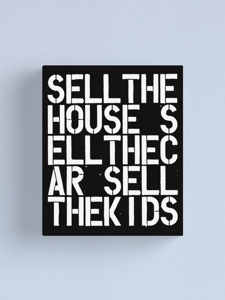 Alternate view of Sell the house sell the car sell the kids Wool contemporary art lover gift painting Canvas Print