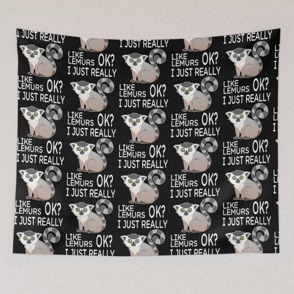 Item preview, I Just Really Like Lemurs Ok? designed and sold by fatamyfan1.