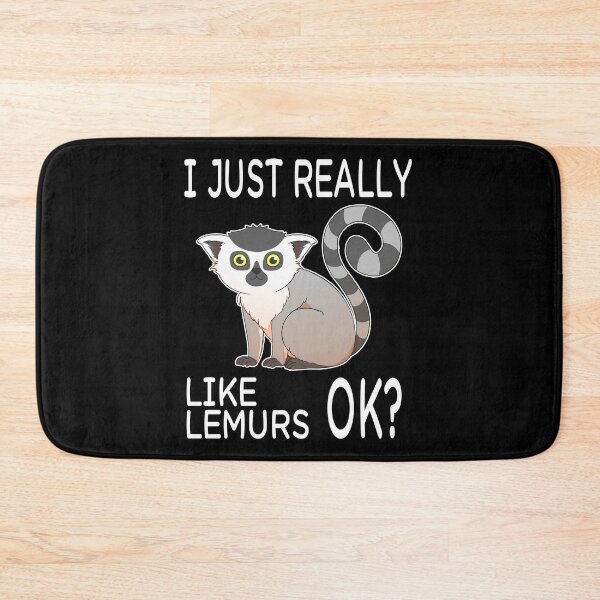 Item preview, I Just Really Like Lemurs Ok? designed and sold by fatamyfan1.