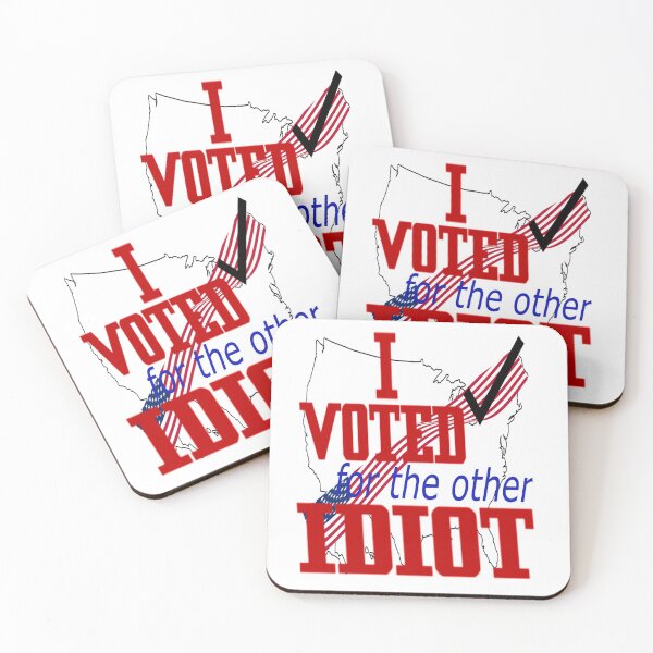 Item preview, I VOTED for the other IDIOT designed and sold by James E. Guin.