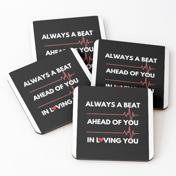 Item preview, Always a beat ahead of you in loving you designed and sold by iamwowie.