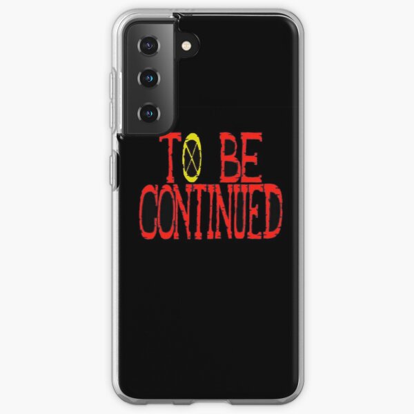 To be continued one piece Coque souple Samsung Galaxy
