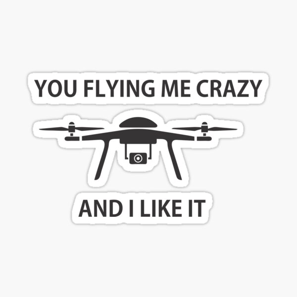 Item preview, You flying me crazy and I like it designed and sold by WEGENESIS.