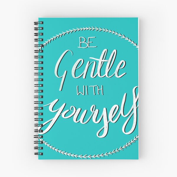 Item preview, Be Gentle With Yourself - Positive Quote designed and sold by Writtenbytues.