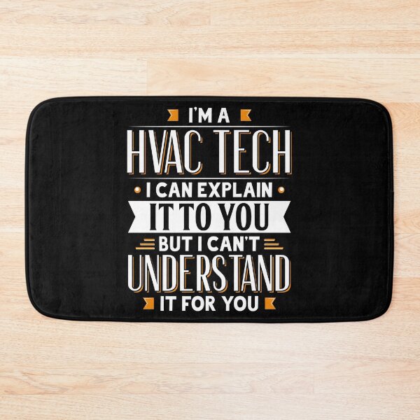 Item preview, HVAC Tech Gift Idea Can Explain It But Can't Understand For You designed and sold by Orange Pieces.